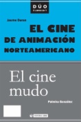El cine de animación norteamericano y El cine mudo