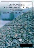Las operaciones de mantenimiento de la paz y el derecho internacional humanitario