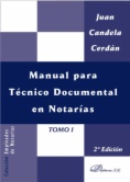 Manual para técnico documental en notarías : Tomo I