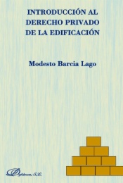 Introducción al derecho privado de la edificación