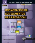 Implantación de los elementos de la red local (MF0220_2)