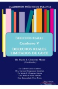 Derechos reales. Cuaderno V: Derechos reales limitados de goce