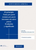 El principio nemo pro parte testatus pro parte intestatus decedere potest. Evolución y significado