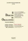Elementos de derecho civil. Tomo II: Derecho de obligaciones. Volumen primero: Parte general. Teoría general del contrato