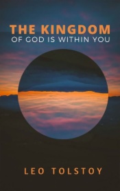 The Kingdom of God is Within You