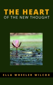 The Heart of the New Thought