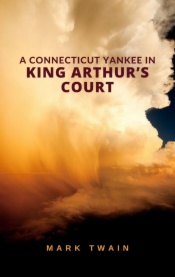 A Connecticut Yankee in King Arthur