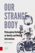 Our Strange Body
