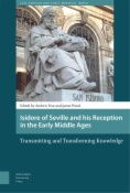 Isidore of Seville and his Reception in the Early Middle Ages