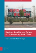 Hygiene, Sociality, and Culture in Contemporary Rural China