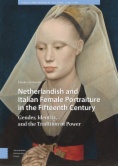 Netherlandish and Italian Female Portraiture in the Fifteenth Century