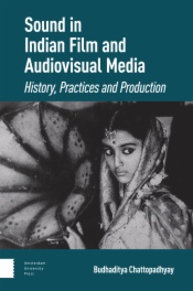 Sound in Indian Film and Audiovisual Media