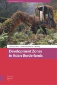 Development Zones in Asian Borderlands