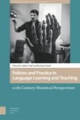 Policies and Practice in Language Learning and Teaching