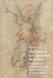 The Fame of Sor Juana Inés de la Cruz