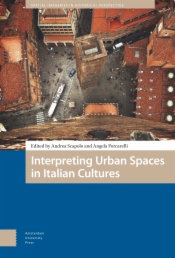 Interpreting Urban Spaces in Italian Cultures
