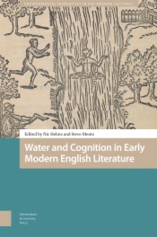 Water and Cognition in Early Modern English Literature