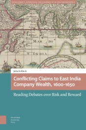 Conflicting Claims to East India Company Wealth, 1600-1650