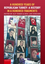 A Hundred Years of Republican Turkey
