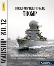 Guided Missile Frigate Tromp