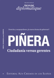Piñera. Ciudadanía vs gerentes