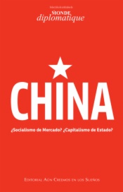 China.  ¿Socialismo de mercado? ¿capitalismo de estado?