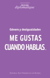 Me gustas cuando hablas 
