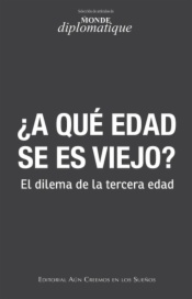 ¿A qué edad se es viejo?