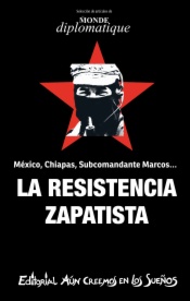 La resistencia zapatista