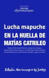 En la huella de Matías Catrileo