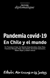 Pandemia Covid- 19 en Chile y el mundo