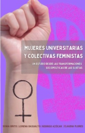 Mujeres universitarias y colectivas feministas