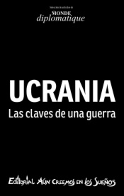 Ucrania. Las claves de una guerra