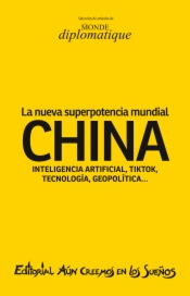 China. La nueva superpotencia mundial