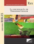 La sociología de Theodor Geiger
