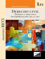 Derecho civil. Teorico y practcio