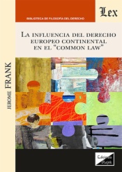 Influencia del derecho europeo continental en el common law