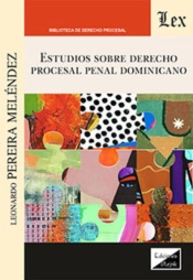 Estudios sobre derecho procesal penal dominicano