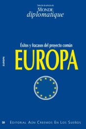 Europa. éxitos y fracasos del proyecto común