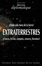 ¿Existe vida fuera de la tierra?: extraterrestres 