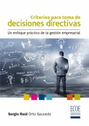 Criterios para tomar decisiones directivas