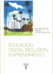 Educación digital, inclusión, emprendimiento