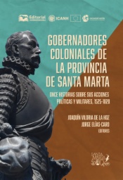 Gobernadores coloniales de la provincia de Santa Marta