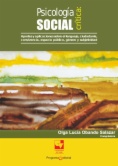 Psicología social crítica: Aportes y aplicaciones sobre el lenguaje, ciudadanía, convivencia, espacio público, género y subjetividad
