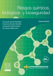 Riesgos químicos, biológicos y bioseguridad