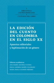 La edición del cuento en Colombia en el siglo XX