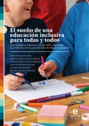 El sueño de una educación inclusiva para todas y todos