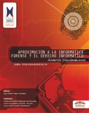 Aproximación a la informática forense y el derecho informático