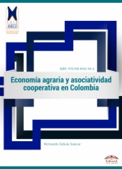 Economía agraria y asociatividad cooperativa en Colombia