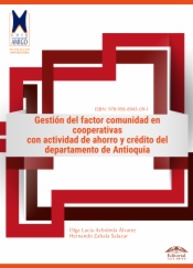 Gestión del factor comunidad en cooperativas con actividad de ahorro y crédito del departamento de Antioquia